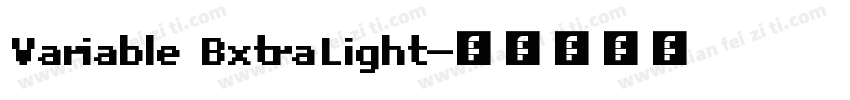 Variable BxtraLight字体转换